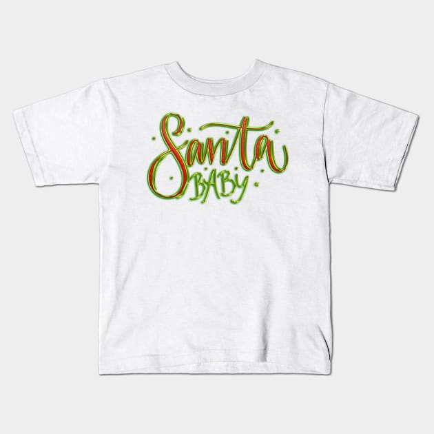 Santa Baby in Red & Green Kids T-Shirt by machare